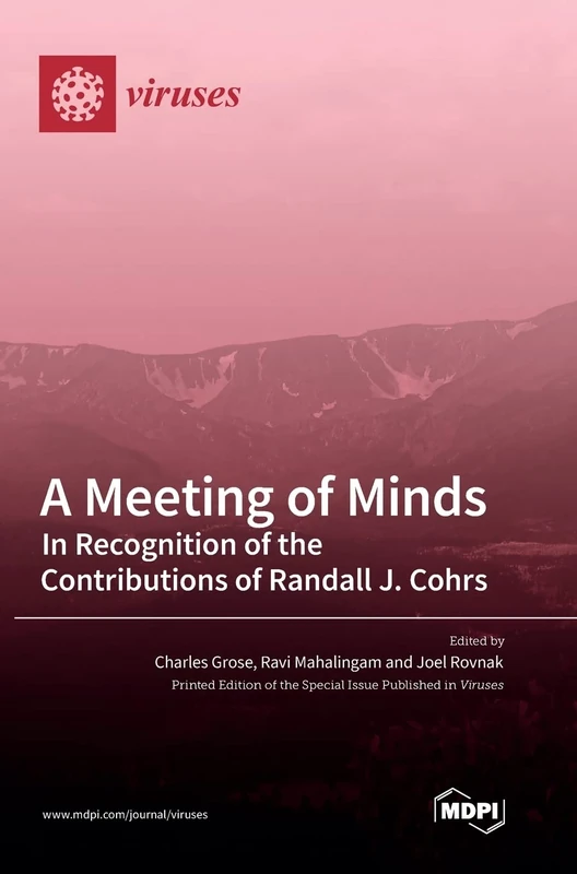 A Meeting of Minds: In Recognition of the Contributions of Randall J. Cohrs