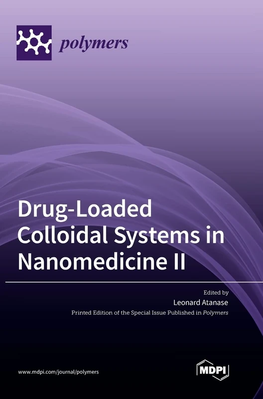 Drug-Loaded Colloidal Systems in Nanomedicine II - Image 1