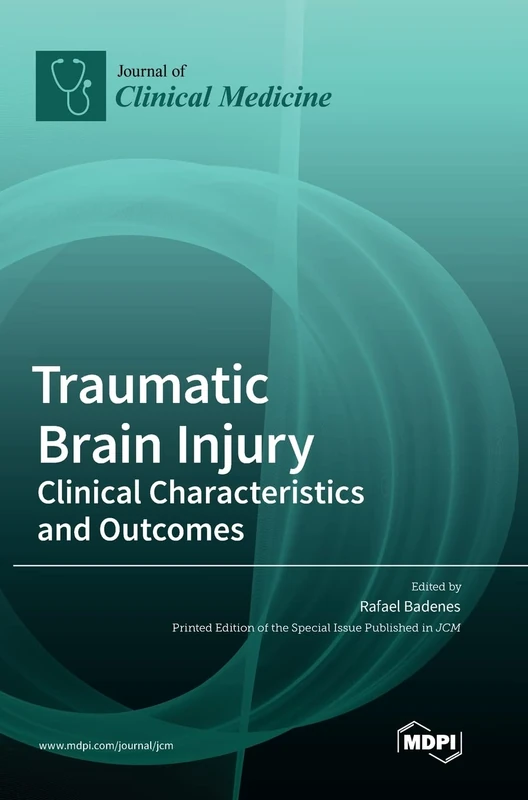 Traumatic Brain Injury: Clinical Characteristics and Outcomes