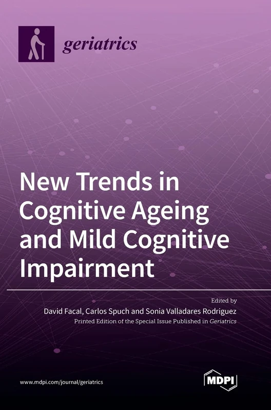 New Trends in Cognitive Ageing and Mild Cognitive Impairment