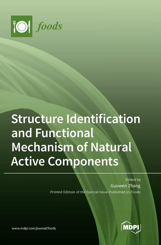 Structure Identification and Functional Mechanism of Natural Active Components