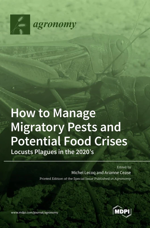 How to Manage Migratory Pests and Potential Food Crises: Locusts Plagues in the 2020's - Image 1