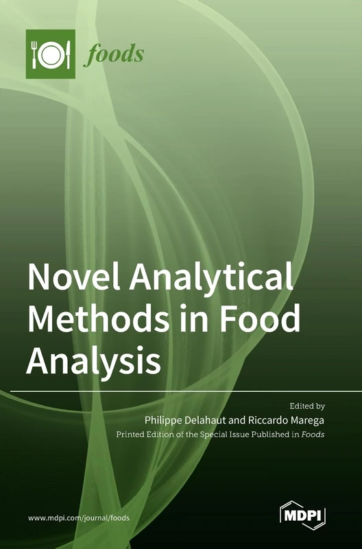 Novel Analytical Methods in Food Analysis
