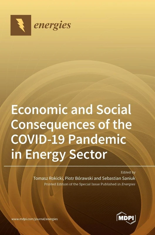 Economic and Social Consequences of the COVID-19 Pandemic in Energy Sector
