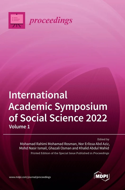 International Academic Symposium of Social Science 2022: Volume 1
