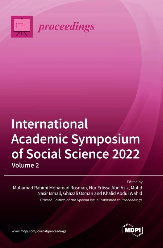 International Academic Symposium of Social Science 2022: Volume 2