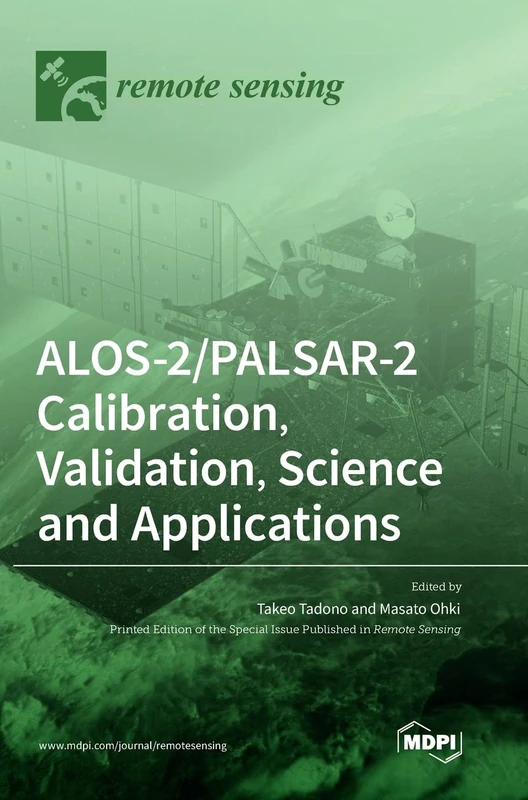 ALOS-2/PALSAR-2 Calibration, Validation, Science and Applications - Image 1