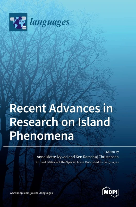 Recent Advances in Research on Island Phenomena