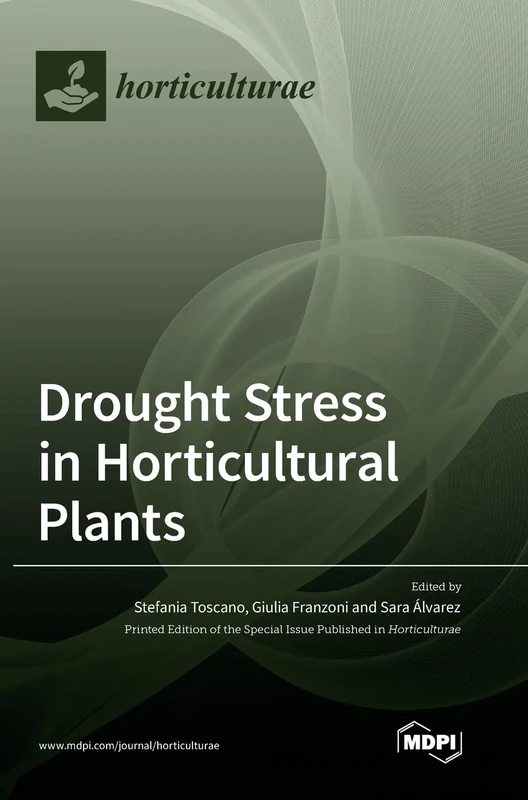 Drought Stress in Horticultural Plants