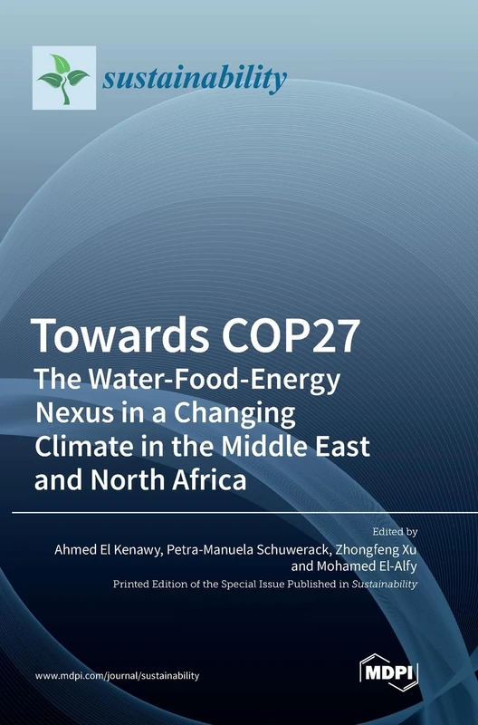 Towards COP27: The Water-Food-Energy Nexus in a Changing Climate in the Middle East and North Africa - Image 1