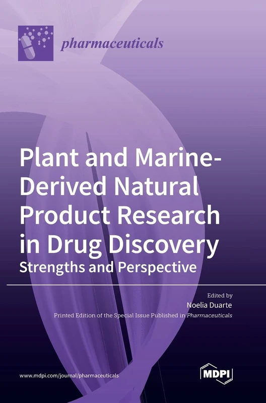 Plant and Marine-Derived Natural Product Research in Drug Discovery: Strengths and Perspective