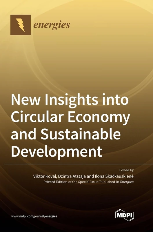 New Insights into Circular Economy and Sustainable Development