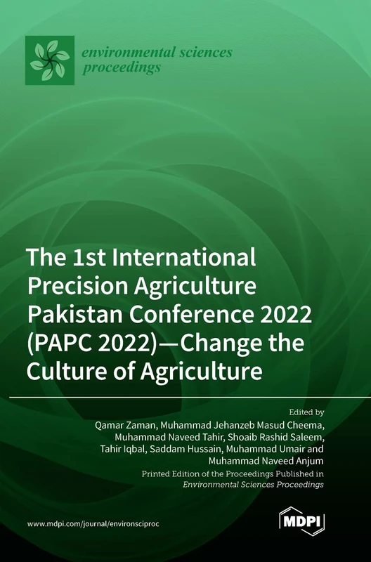 The 1st International Precision Agriculture Pakistan Conference 2022 (PAPC 2022)-Change the Culture of Agriculture - Image 1