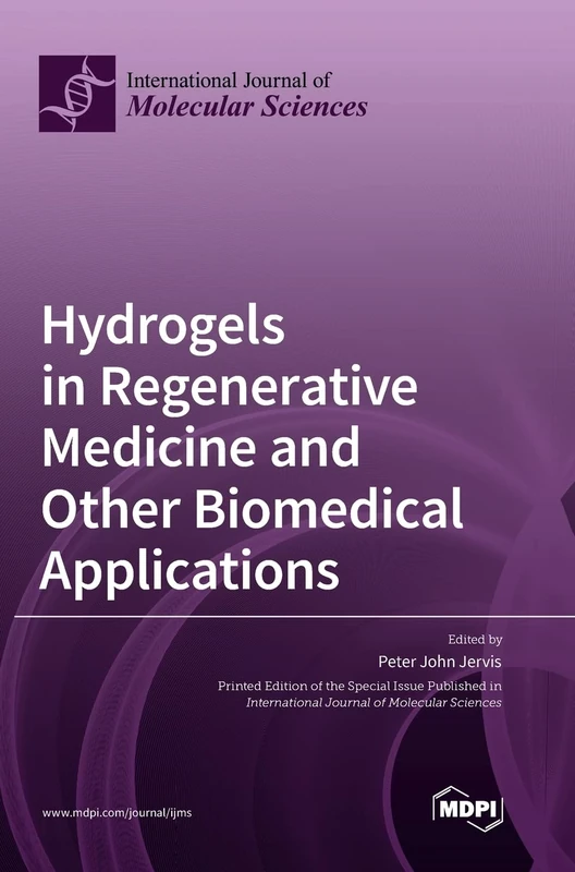 Hydrogels in Regenerative Medicine and Other Biomedical Applications - Image 1