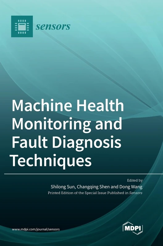 Machine Health Monitoring and Fault Diagnosis Techniques - Image 1