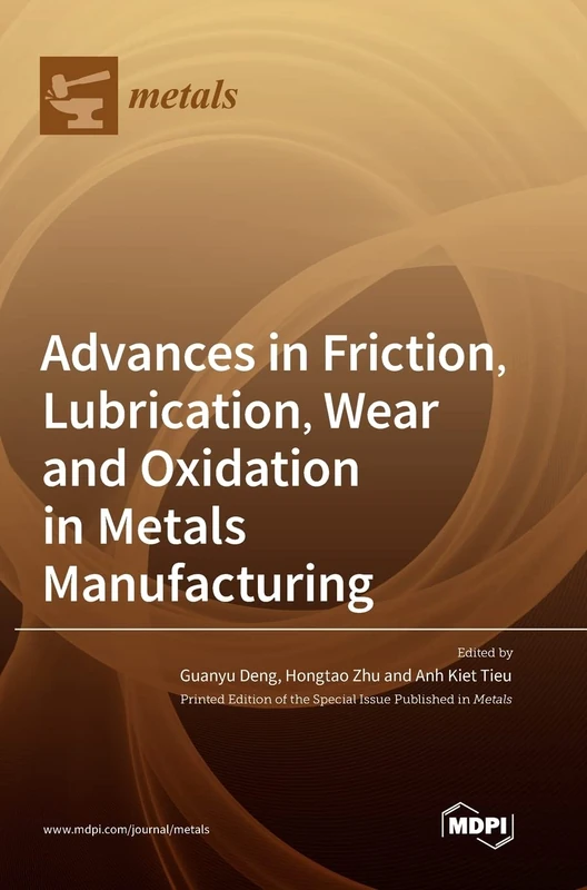 Advances in Friction, Lubrication, Wear and Oxidation in Metals Manufacturing - Image 1