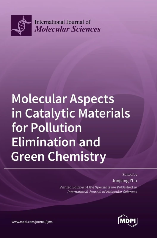 Molecular Aspects in Catalytic Materials for Pollution Elimination and Green Chemistry - Image 1