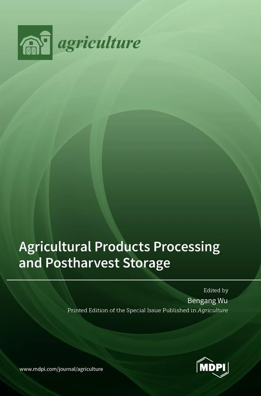 Agricultural Products Processing and Postharvest Storage - Image 1