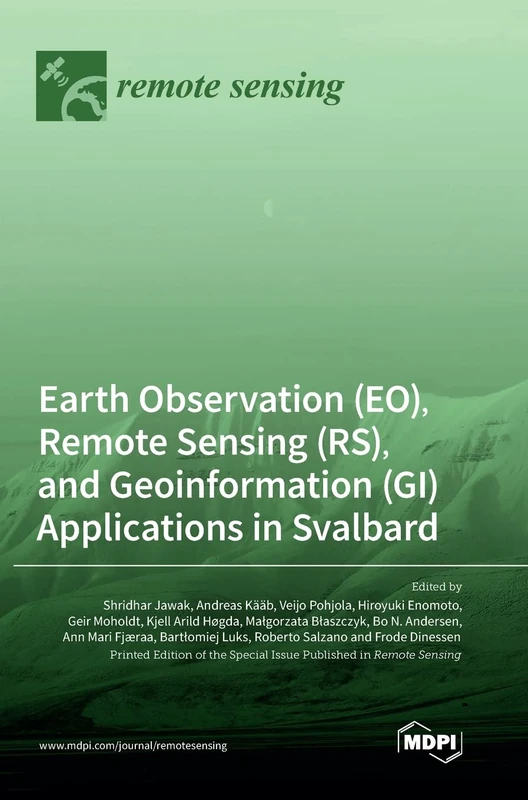 Earth Observation (EO), Remote Sensing (RS), and Geoinformation (GI) Applications in Svalbard - Image 1