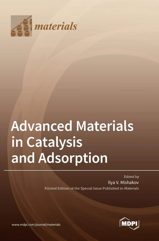 Advanced Materials in Catalysis and Adsorption