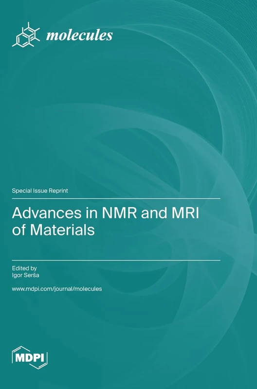 Advances in NMR and MRI of Materials - Image 1