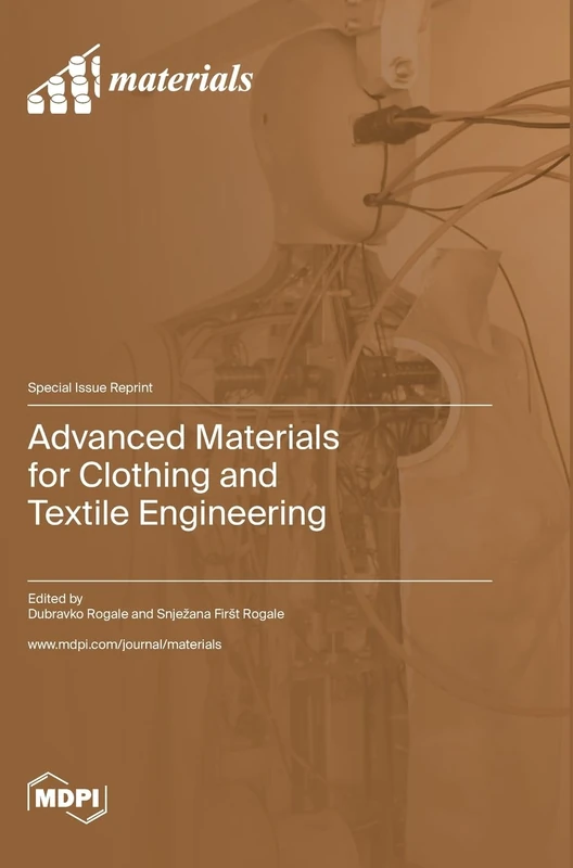 Advanced Materials for Clothing and Textile Engineering