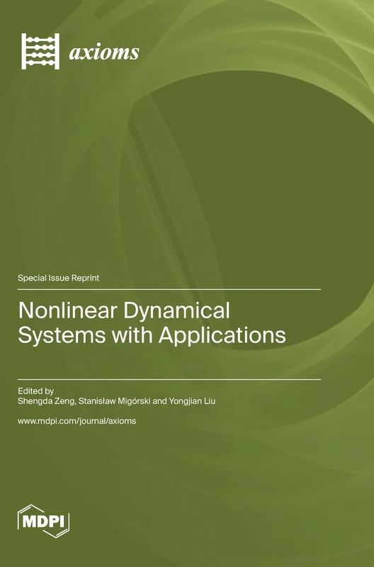 Nonlinear Dynamical Systems with Applications
