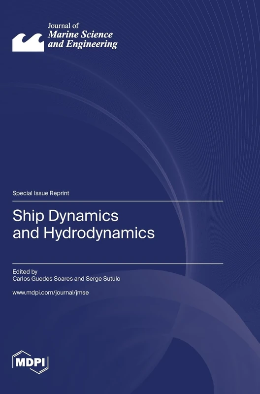 Ship Dynamics and Hydrodynamics