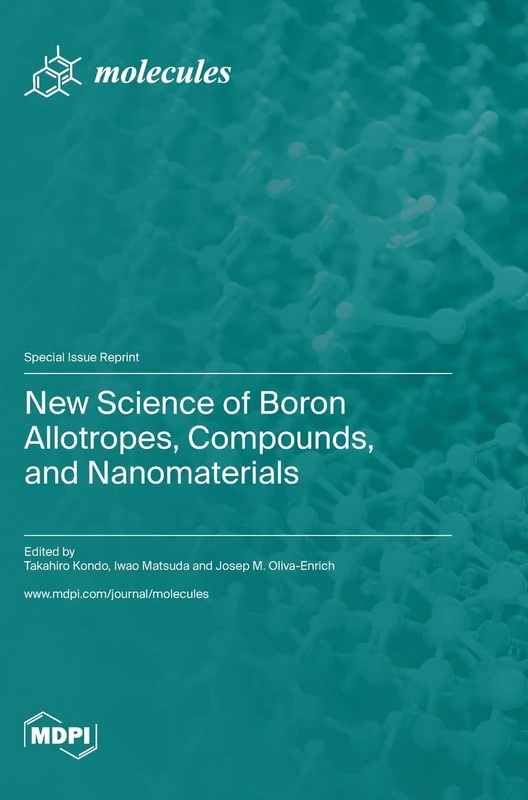 New Science of Boron Allotropes, Compounds, and Nanomaterials