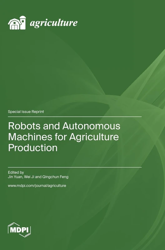 Robots and Autonomous Machines for Agriculture Production