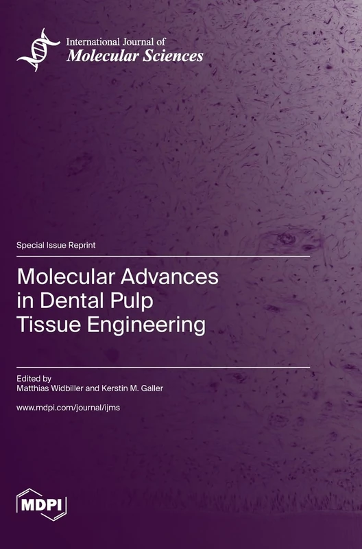 Molecular Advances in Dental Pulp Tissue Engineering - Image 1