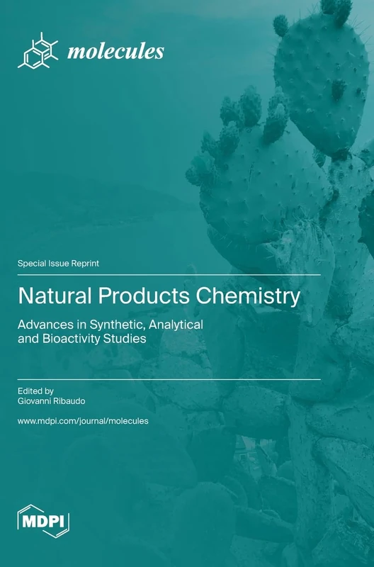 Natural Products Chemistry: Advances in Synthetic, Analytical and Bioactivity Studies
