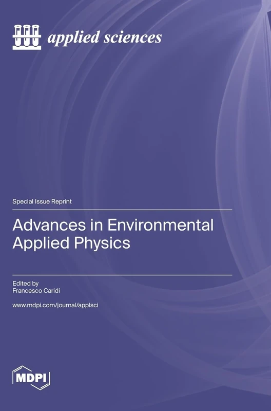 Advances in Environmental Applied Physics