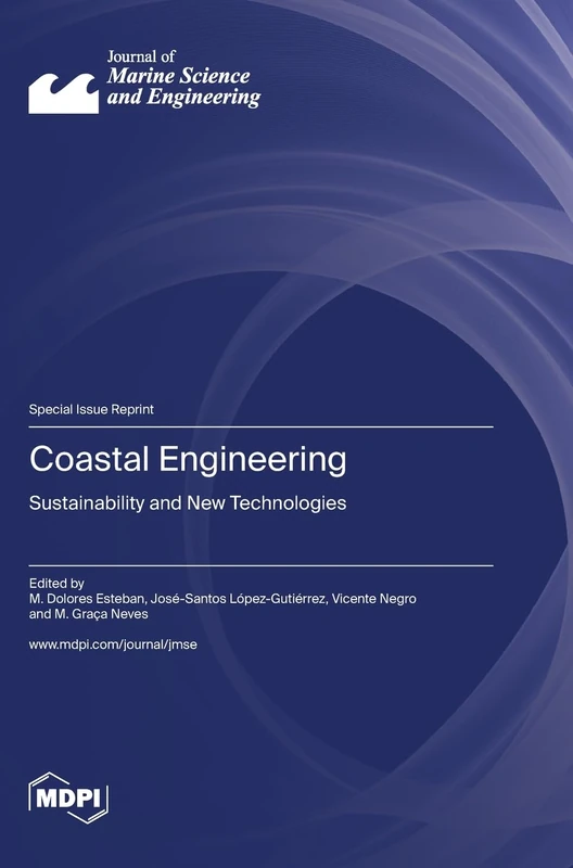 Coastal Engineering: Sustainability and New Technologies