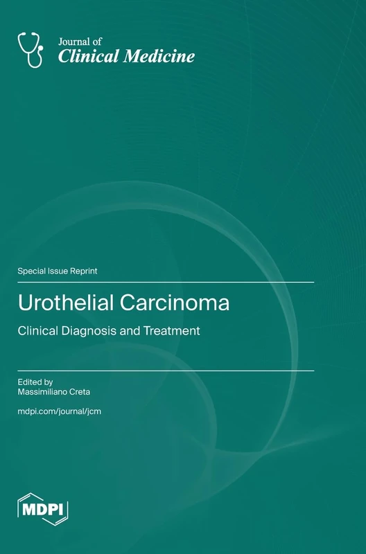 Urothelial Carcinoma: Clinical Diagnosis and Treatment