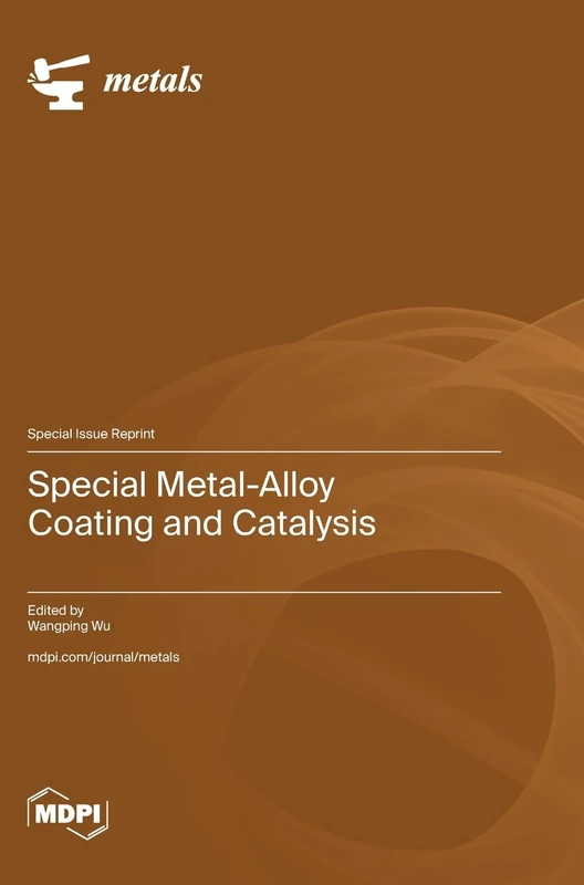Special Metal-Alloy Coating and Catalysis