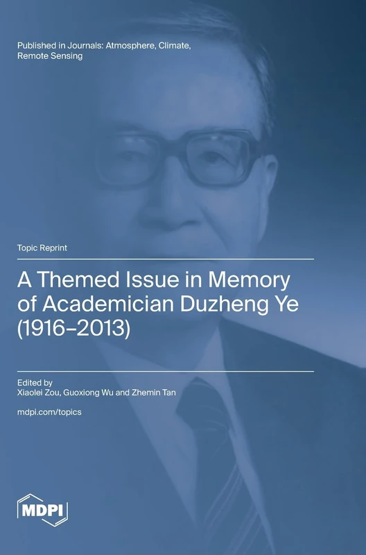 A Themed Issue in Memory of Academician Duzheng Ye (1916-2013) - Image 1