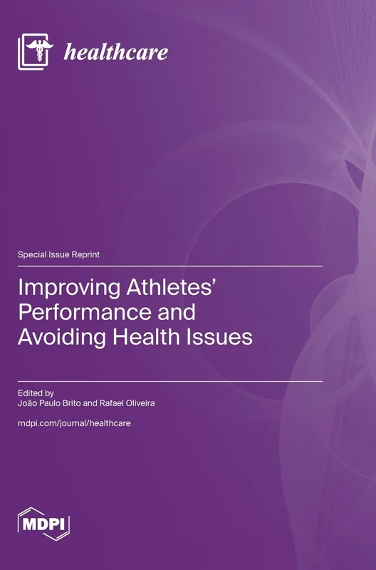Improving Athletes' Performance and Avoiding Health Issues