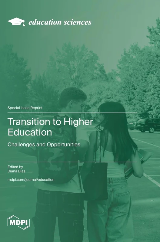 Transition to Higher Education: Challenges and Opportunities