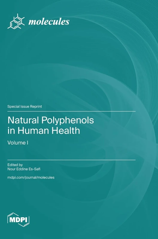 Natural Polyphenols in Human Health: Volume I