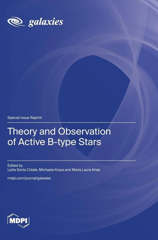 Theory and Observation of Active B-type Stars - Image 1
