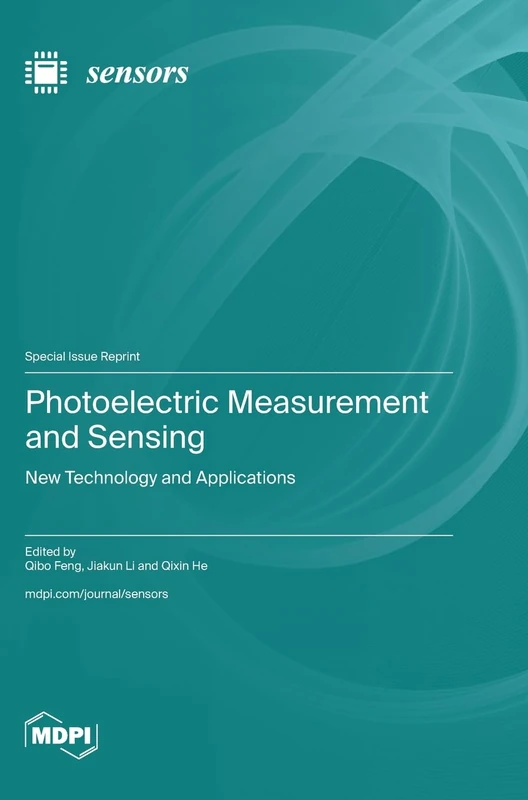 Photoelectric Measurement and Sensing: New Technology and Applications