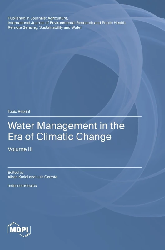 Water Management in the Era of Climatic Change: Volume III