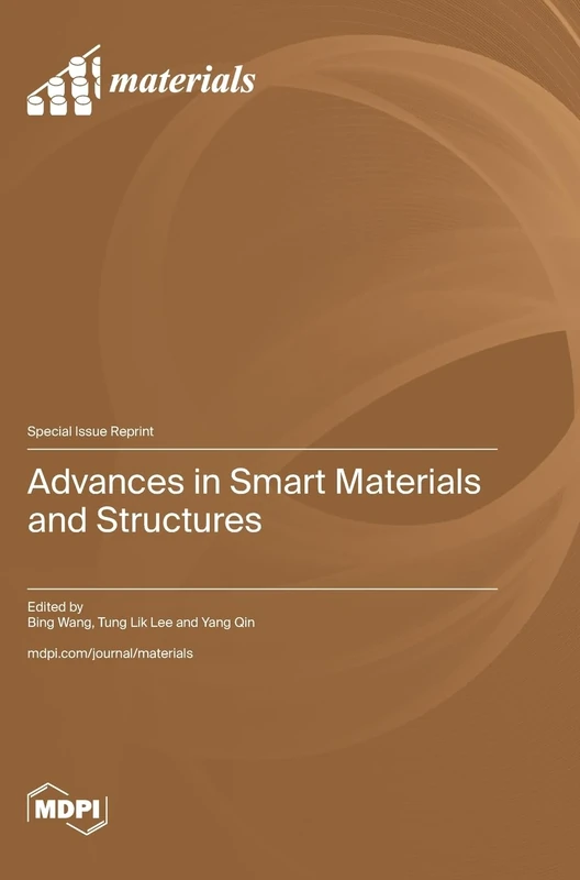 Advances in Smart Materials and Structures