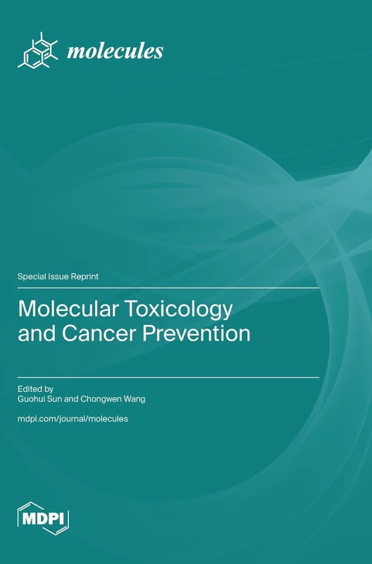 Molecular Toxicology and Cancer Prevention - Image 1
