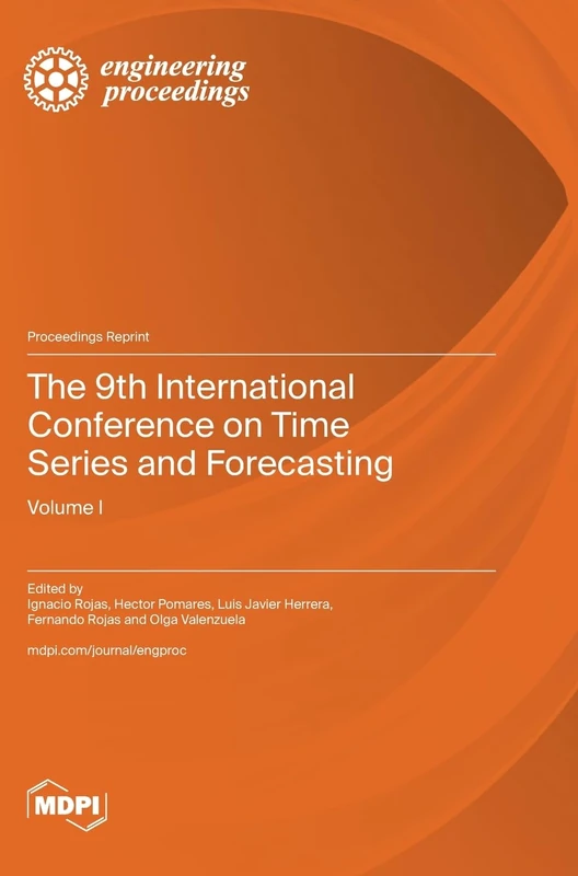 The 9th International Conference on Time Series and Forecasting: Volume I