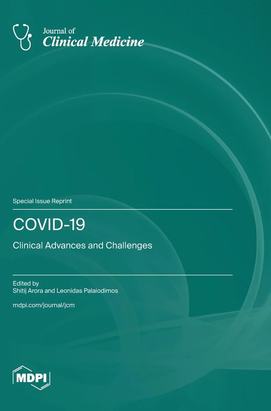 Covid-19: Clinical Advances and Challenges
