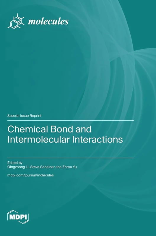 Chemical Bond and Intermolecular Interactions