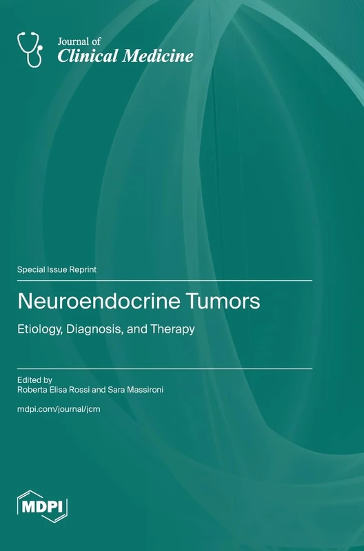 Neuroendocrine Tumors: Etiology, Diagnosis, and Therapy