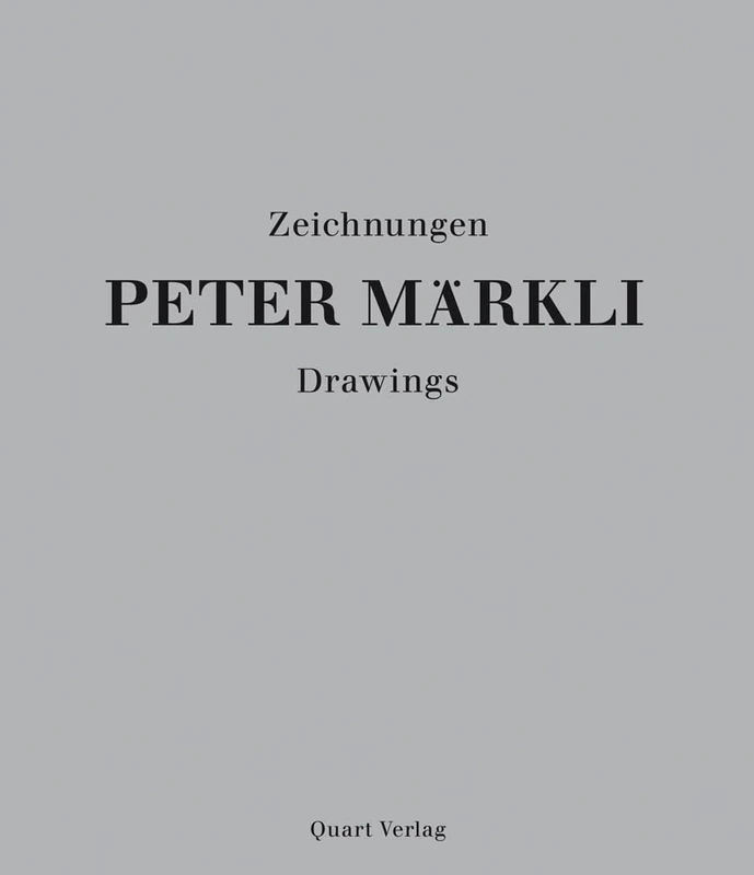 Peter Markli: Drawings